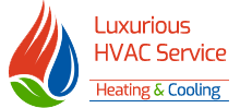 Luxurious HVAC Service