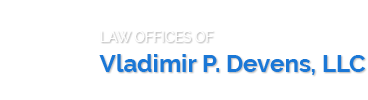 Law Offices of Vladimir P. Devens, LLC